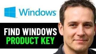 How To Find Your Windows 10/11 Product KEY 2024! (Full Guide)