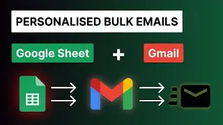 Bulk Send Personalised Emails Using Gmail and Google Sheet