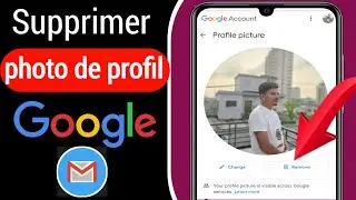Comment supprimer l'image de profil du compte Google sur le téléphone | Supprimer photo de profil