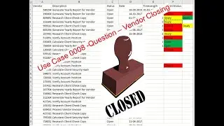 Use Case 0008 -Question – Vendor Closing Process in UiPath