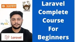 #1 Laravel Tutorial For Beginners Step By Step From Scratch