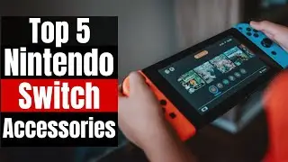 Best Nintendo Switch Accessories 2024: Level Up Your Game!