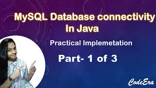 Database Connectivity in Java with MySQL | JDBC | Part1-3