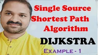 Single Source Shortest Path Algorithm || Dijkstra Algorithm || Example 1 ||Greedy Method || DAA