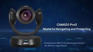 AVer CAM520 Pro3 Intro Video | Professional USB 3.1 Conferencing Camera for Mid-to-Large Rooms