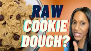 Is it Safe to Eat Raw Cookie Dough or Cake Batter? 🍪 A Doctor Explains