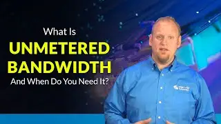 What Is Unmetered Bandwidth?