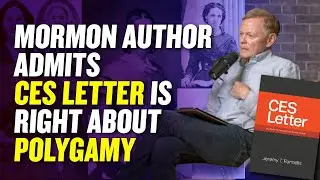 Top Mormon Apologist Admits CES Letter is Right About Joseph Smith Polygamy - Brian Hales | Ep. 1950