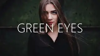 ZEVY - Green Eyes (Lyrics) feat. Nevve