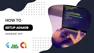 Flutter Tutorial: Setup admob for flutter android app