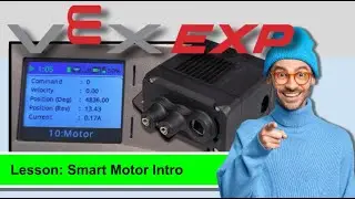 Vex EXP :Smart Motors Intro