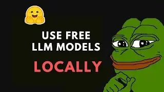 how to use open source llm models locally form hugging face, ollama and others