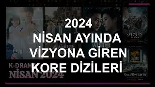 GÜNEY KORE DİZİLERİ (Nisan 2024 Kore Dizileri)