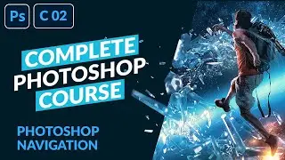 Photoshop Navigation | Adobe Photoshop CC Training
