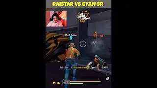 RAISTAR VS GYANSR AFTER 1 YEAR RAISTAR IS BACK #shorts #gaming #raistar #gyangaming #freefire