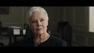 JAMES BOND SKYFALL Go To Hell With Dignity Scene JUDY DENCH