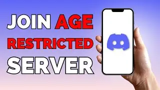 How To Join Age Restricted Discord Server (QUICK & EASY)