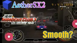 AetherSX2 | Midnight Club 3 - DUB Edition Remix + Settings