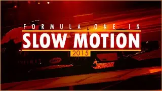 Formula one 2015 In SLOW MOTION