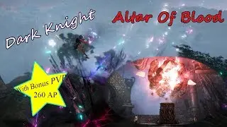 Black Desert Online - Dark Knight | Altar of Blood 1-5, Alchemy Stone Upgrade || 256/260/294