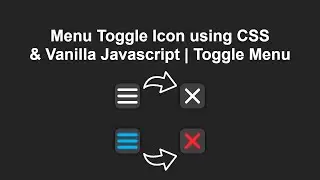 Menu Toggle Icon using CSS & Vanilla Javascript | Toggle Menu