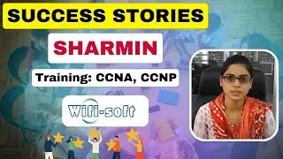 Ms. Sharmin shares her training experience after CCNA and CCNP course from I-Medita - Review