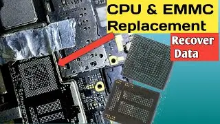 Motherboard Swapping | Android Mobile Encrypted Data Recover Emmc And Cpu Replacement