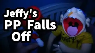 Jeffy’s pp falls off