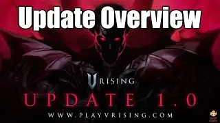 V Rising - Update 1.0 Overview - THIS IS HUGE