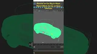 Maya Tutorials, Learn Car Rigging from Scratch in Maya.. 