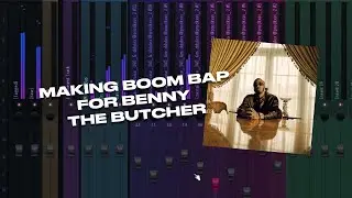 Making a Boom Bap Beat for Benny The Butcher | FL Studio 2024 Cookup