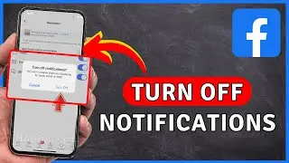 How to Turn Off NOTIFICATIONS On Facebook - Facebook Tutorial