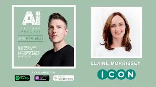 E145 'Unlocking the Potential of AI in Employment' with Elaine Morrissey, ICON plc