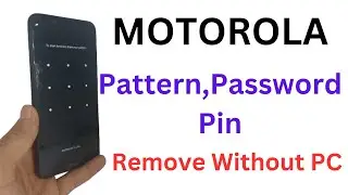 Motorola Hard Reset Without PC // Motorola Pattern , Password , Pin Remove Without PC