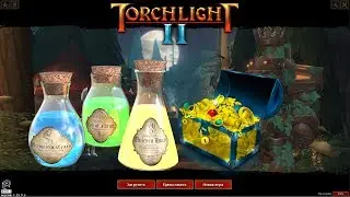 Torchlight 2: Совет как начинать игру