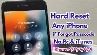 Hard Reset iPhone 5/6/7/8/X/11/12/13 Series Without Losing Data ! Remove iPhone Activation