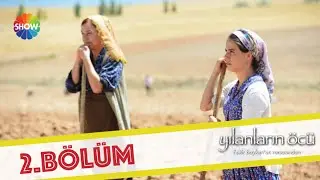 Yılanların Öcü 2. Bölüm ᴴᴰ