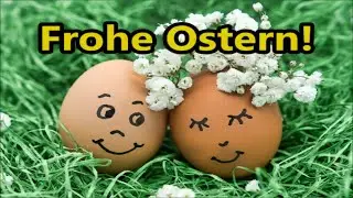 Ostergrüße 2024 whatsapp kostenlos Grüße zu Ostern Frohe Ostern Gruß senden Ostergruß