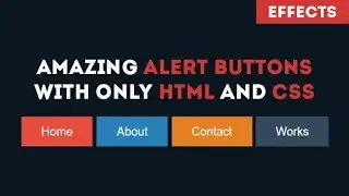 Amazing Alert Buttons With Only HTML and CSS