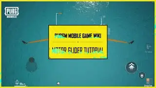 PUBG MOBILE | Motor Glider Tutorial