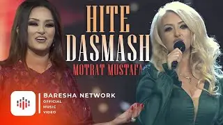 Motrat Mustafa - Hite dasmash