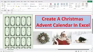 Easy To create Christmas Advent Calendar using Excel