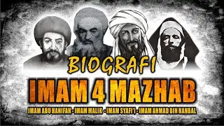 BIOGRAFI IMAM EMPAT MAZHAB FIQIH