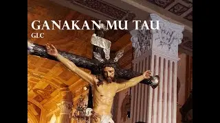 ASH WEDNESDAY- GANAKAN MU TAU