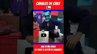 Canales de Youtube CHILE, que están cerca de tener el botón de DIAMANTE 💎