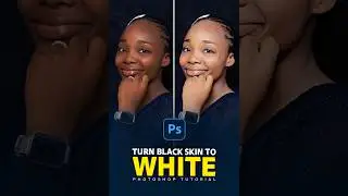 Turn Black Skin to White in Photoshop