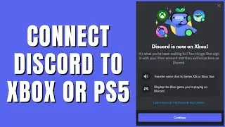 How To Connect Discord To Xbox or PS5