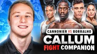 CALLUM BISPING LIVE: Cannonier vs Borralho | UFC Fight Night Companion | UFC Vegas 96