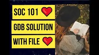 SOC 101 GDB Solution with FIle ❤