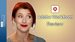 Adobe Workfront Review: Top Features, Pros & Cons, & Alternatives